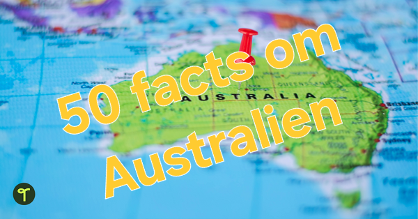 50 mindre kendte facts om Australien